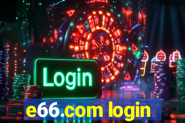 e66.com login