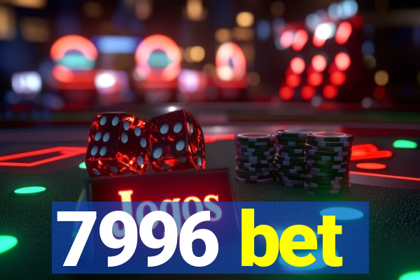 7996 bet