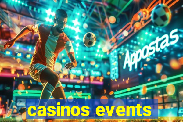 casinos events