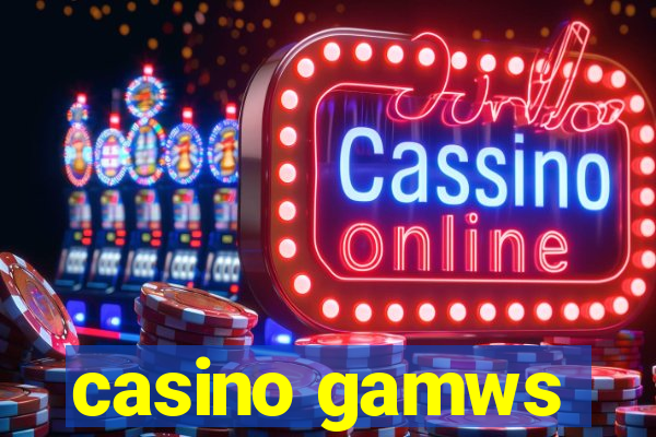 casino gamws