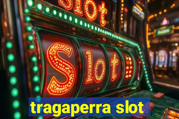 tragaperra slot