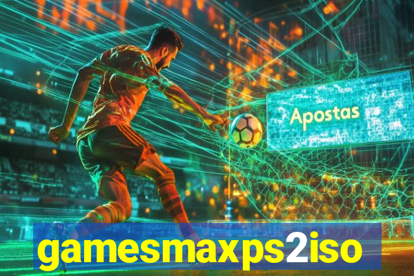 gamesmaxps2iso