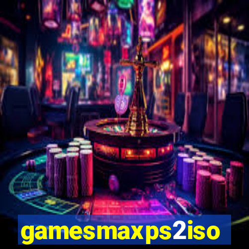 gamesmaxps2iso