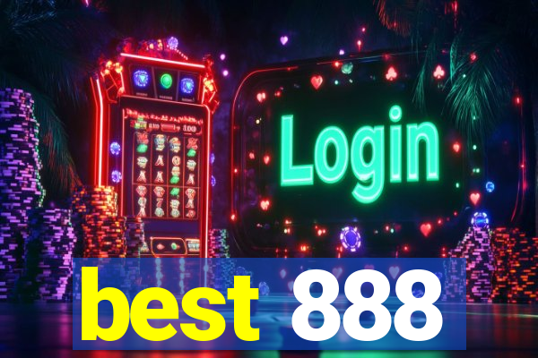 best 888