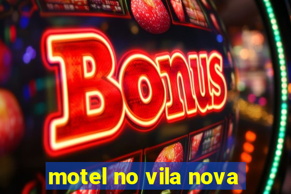 motel no vila nova