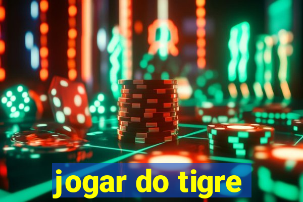 jogar do tigre