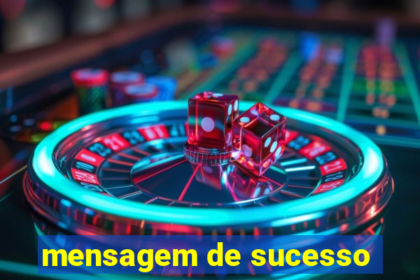 mensagem de sucesso