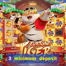 3 minimum deposit mobile casino