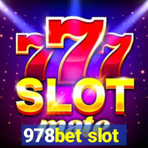 978bet slot