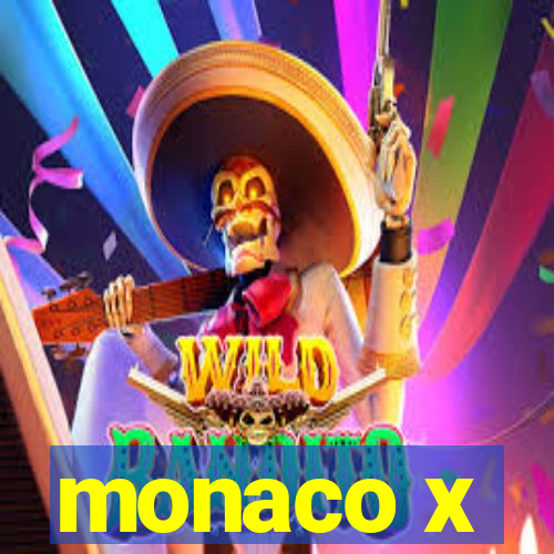 monaco x