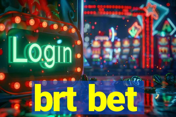 brt bet