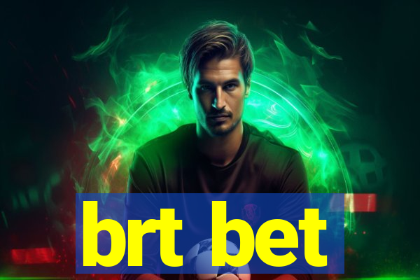 brt bet