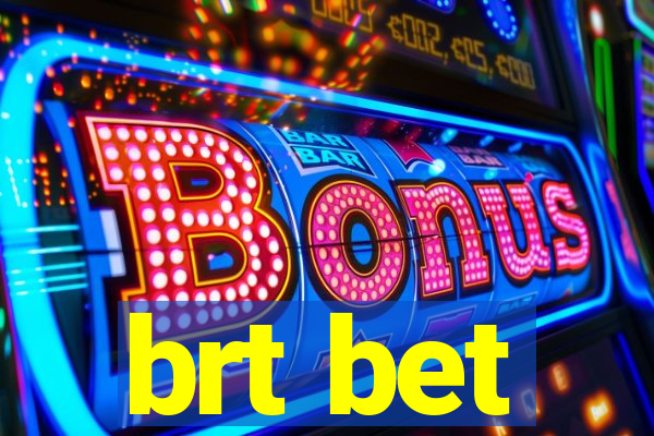 brt bet