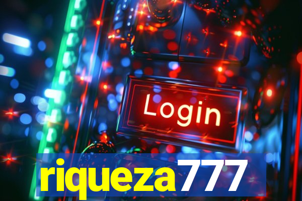 riqueza777