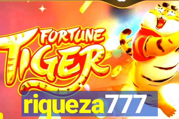 riqueza777