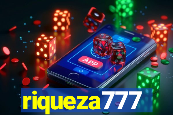 riqueza777