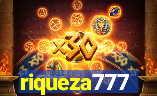 riqueza777