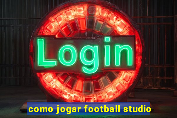 como jogar football studio