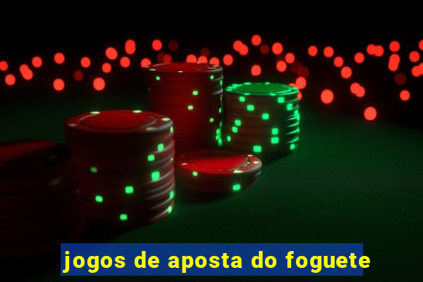 jogos de aposta do foguete