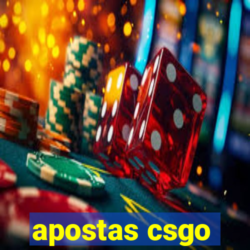 apostas csgo