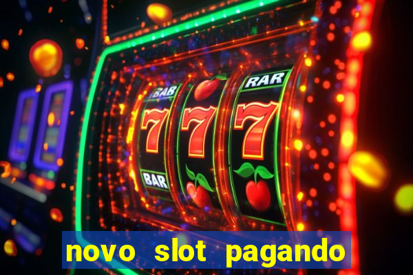 novo slot pagando no cadastro