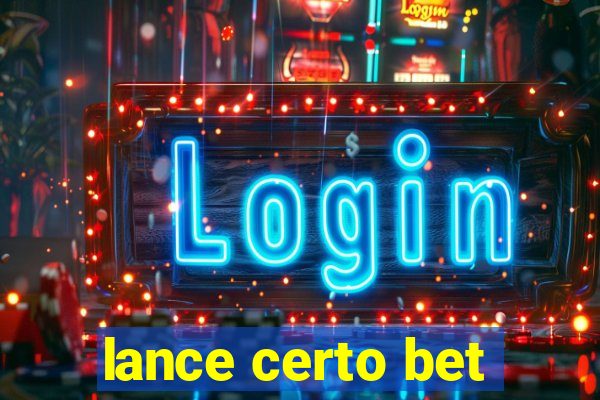 lance certo bet