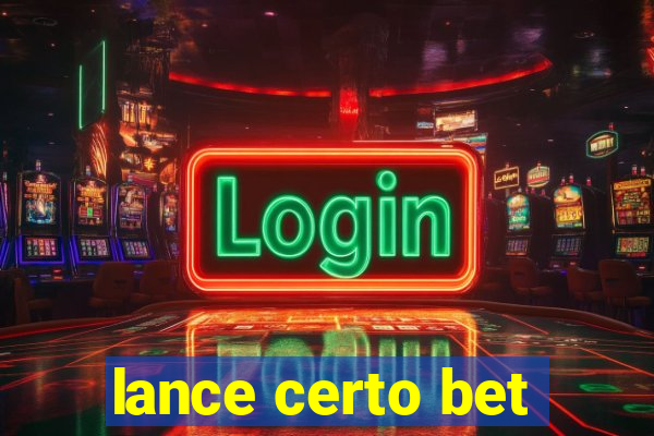 lance certo bet