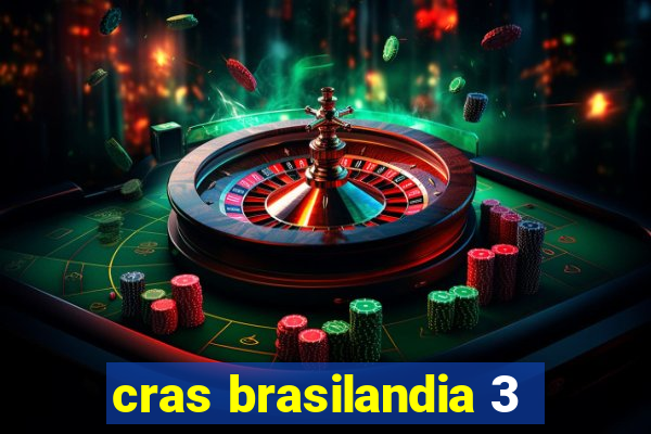 cras brasilandia 3