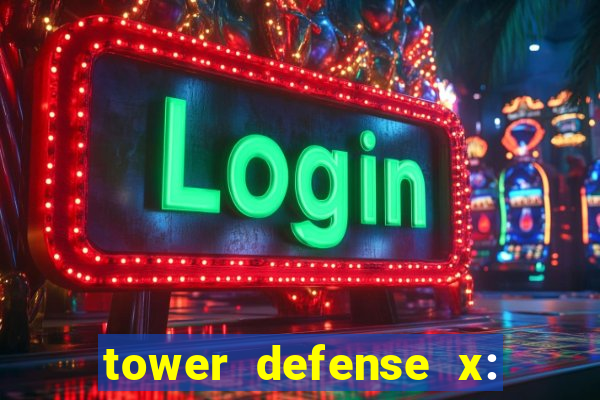 tower defense x: beta codes