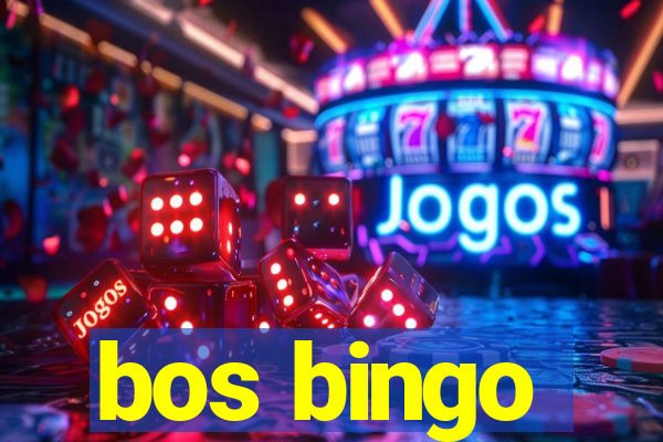 bos bingo