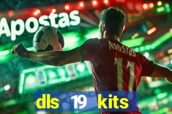 dls 19 kits barcelona 2019