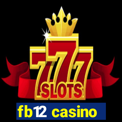 fb12 casino