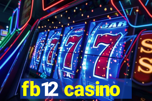 fb12 casino