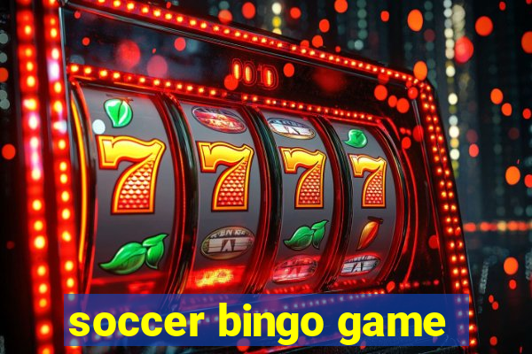 soccer bingo game