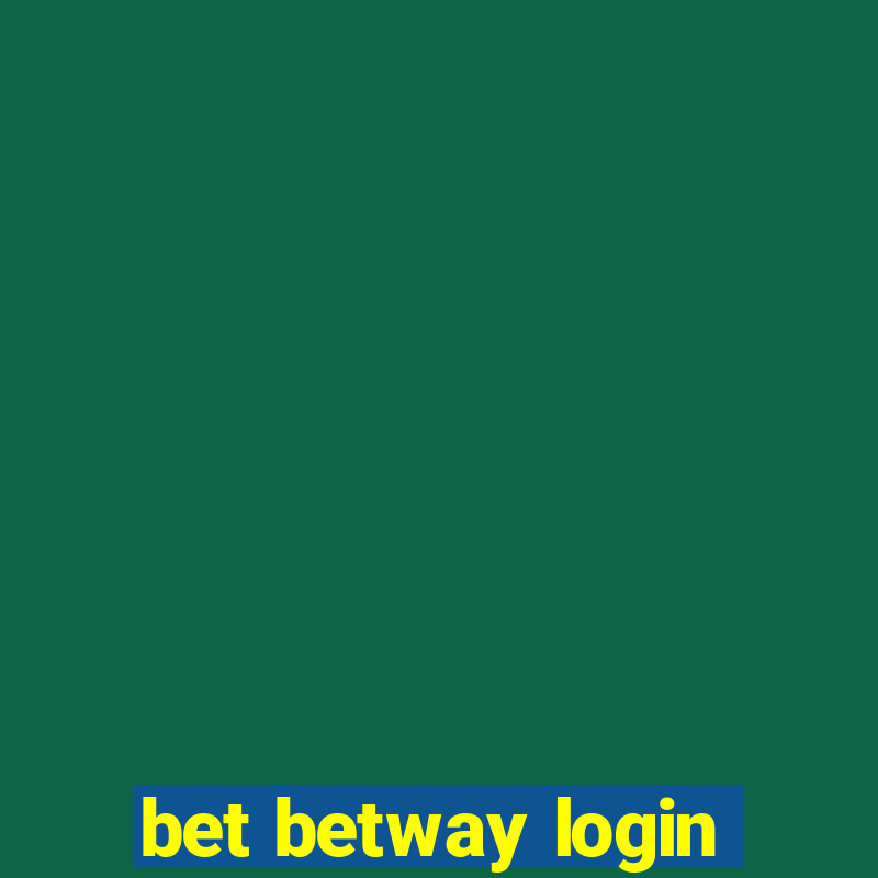 bet betway login