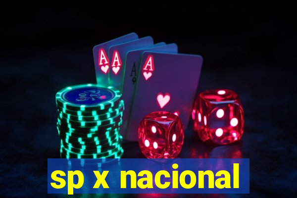 sp x nacional