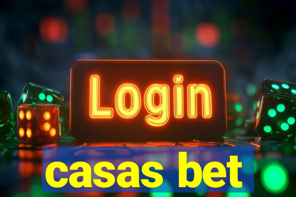 casas bet