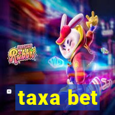 taxa bet