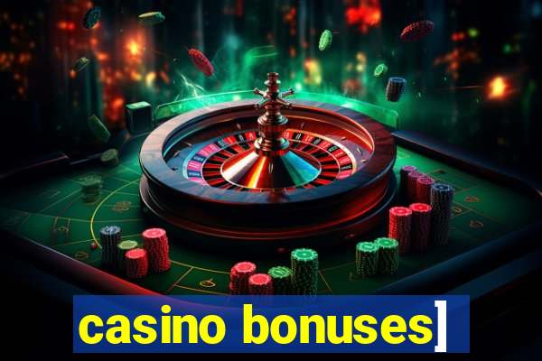 casino bonuses]