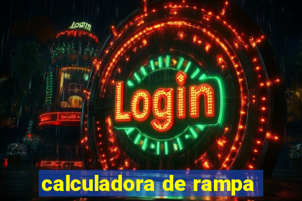 calculadora de rampa