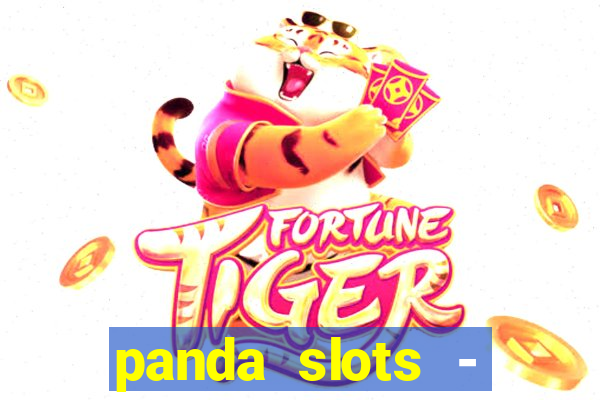 panda slots - vegas casino 777