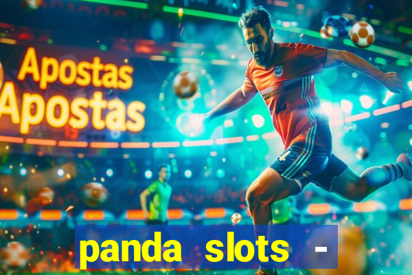 panda slots - vegas casino 777