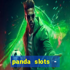 panda slots - vegas casino 777