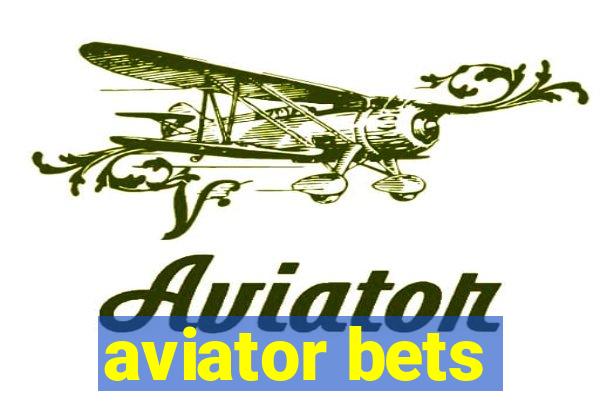 aviator bets