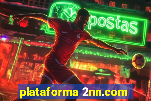 plataforma 2nn.com