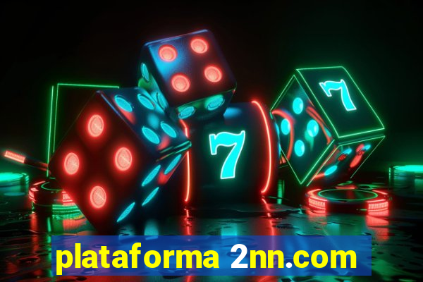 plataforma 2nn.com