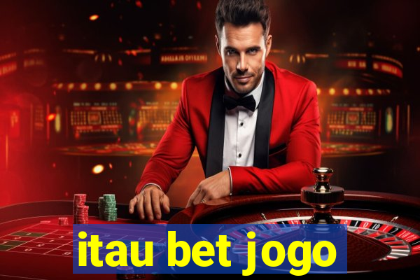 itau bet jogo