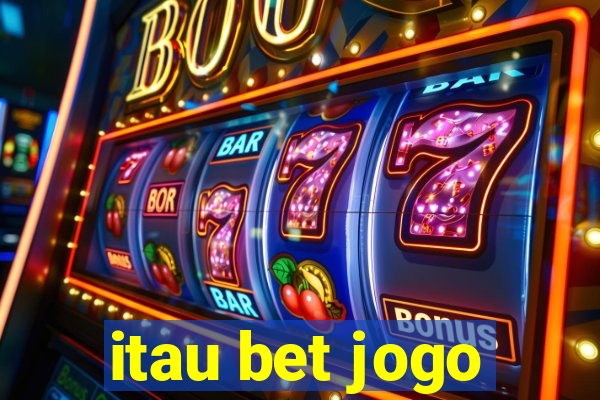 itau bet jogo