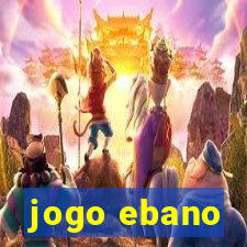 jogo ebano