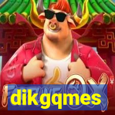 dikgqmes